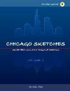 Dennis Alex - Chicago Sketches: Combo Series-1: Hand Sketched Drawings & Digital Paintings of Chicago's Architectural Landmarks