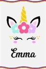Sofia Taylor - Emma: Personal Notebook Personal Diary Unicorn Notebook Writing Journal Personalized Notebook Custom Notebook Unicorn Gift U