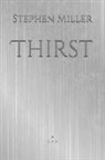 Stephen Miller - Thirst