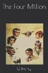 O. Henry - The Four Million