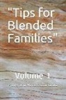 Sister Cecelia, Brother Marcus - Tips for Blended Families