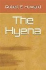 Robert E. Howard - The Hyena