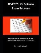 Lewis Morris - TExES Life Science Exam Success: Master the Key Vocabulary of the Texas Educator Certification Examination Program in Life Science