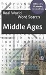 Arthur Kundell - Real World Word Search: Middle Ages