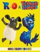 Angela Westfild - Rio and Timmy Time Coloring Book: 2 in 1 Coloring Book for Kids and Adults, Activity Book, Great Starter Book for Children with Fun, Easy, and Relaxin
