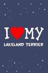 Flippin Sweet Books - I Love My Lakeland Terrier Dog Breed Journal Notebook: Blank Lined Ruled for Writing 6x9 110 Pages