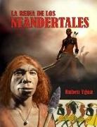 Ruben Ygua - La Reina de Los Neandertales