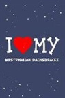 Flippin Sweet Books - I Love My Westphalian Dachsbracke Dog Breed Journal Notebook: Blank Lined Ruled for Writing 6x9 110 Pages