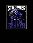 Engy Publishing - Stronger Than Grim Reaper: Unruled Composition Book