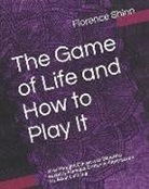 Florence Scovel Shinn, Le Non - The Game of Life and How to Play It: New Thought Classic with Beautiful Relaxing Mandala Zentangle Illustrations for Adult Coloring