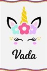 Sofia Taylor - Vada: Personal Notebook Personal Diary Unicorn Notebook Writing Journal Personalized Notebook Custom Notebook Unicorn Gift U