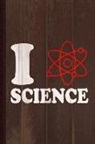 Flippin Sweet Books - I Love Science Journal Notebook: Blank Lined Ruled for Writing 6x9 110 Pages