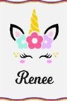 Sofia Taylor - Renee: Personal Notebook Personal Diary Unicorn Notebook Writing Journal Personalized Notebook Custom Notebook Unicorn Gift U