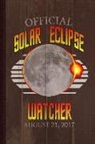 Flippin Sweet Books - Official Solar Eclipse Watcher Journal Notebook: Blank Lined Ruled for Writing 6x9 110 Pages