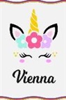 Sofia Taylor - Vienna: Personal Notebook Personal Diary Unicorn Notebook Writing Journal Personalized Notebook Custom Notebook Unicorn Gift U