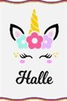 Sofia Taylor - Halle: Personal Notebook Personal Diary Unicorn Notebook Writing Journal Personalized Notebook Custom Notebook Unicorn Gift U