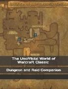 Vincent Verret - The Unofficial World of Warcraft Classic Dungeon and Raid Companion
