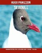 Hugo Panizzon - Seagull: Amazing Photos & Fun Facts Book about Seagull for Kids