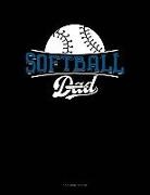 Jeryx Publishing - Softball Dad: 3 Column Ledger