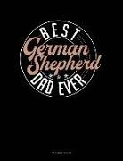 Jeryx Publishing - Best German Shepherd Dad Ever: 3 Column Ledger