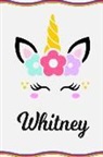 Sofia Taylor - Whitney: Personal Notebook Personal Diary Unicorn Notebook Writing Journal Personalized Notebook Custom Notebook Unicorn Gift U