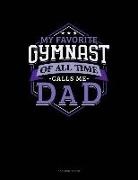 Jeryx Publishing - My Favorite Gymnast of All Time Calls Me Dad: 3 Column Ledger