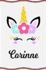 Sofia Taylor - Corinne: Personal Notebook Personal Diary Unicorn Notebook Writing Journal Personalized Notebook Custom Notebook Unicorn Gift U