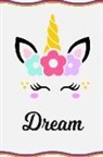 Sofia Taylor - Dream: Personal Notebook Personal Diary Unicorn Notebook Writing Journal Personalized Notebook Custom Notebook Unicorn Gift U