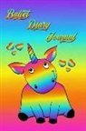Siebenh - Bullet Diary Journal: Mein Einhorn-Unicorn Bullet Diary Journal Das Kreative Journal Zum Ausf
