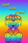 Siebenh - Bullet Diary Journal: Mein Hase-Bunny-Rabbit-Einhorn Bullet Diary Journal Das Kreative Journal Zum Ausf