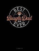Jeryx Publishing - Best Beagle Dad Ever: 3 Column Ledger