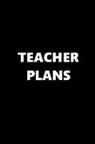 Distinctive Journals - 2019 Daily Planner School Theme Teacher Plans Black White 384 Pages: 2019 Planners Calendars Organizers Datebooks Appointment Books Agendas