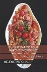 Helene Marchal - Cuisine Rapide Pour Parent Overbooké: Recettes d'Hiver