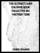 Louise Howard - The Ultimate War Coloring Book Collection #4 Panther Tank