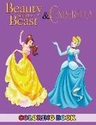Angela Westfild - Beauty and the Beast and Cinderella Coloring Book: 2 in 1 Coloring Book for Kids and Adults, Activity Book, Great Starter Book for Children with Fun