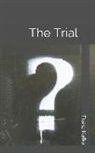 Franz Kafka - The Trial