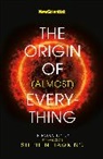 Stephen Hawking, Stephen (foreword) Hawking, Graham Lawton, Lawton Graham, New Scientist, Jennifer Daniel... - The Origin of (Almost) Everything