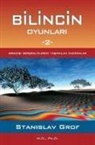 Stanislav Grof - Bilincin Oyunlari 2