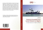 Naam Arid, Naama Arid, Hassen Boudra - Étude de faisabilité d'un tunnel flottant en Algérie
