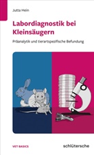 Dr. Jutta Hein, Jutta Hein, Jutta (Dr.) Hein - Labordiagnostik bei Kleinsäugern