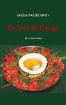 Varda Hasselmann - Die Seele der Papaya