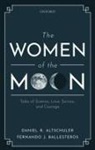 Daniel R. Altschuler, Daniel R. (Full Professor Altschuler, Altschuler Daniel R., Fernando J. Ballesteros - Women of the Moon
