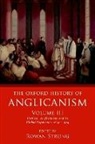 Rowan (Professor of Church History Strong, Rowan Strong, Rowan (Professor of Church History Strong, Strong Rowan - Oxford History of Anglicanism, Volume III