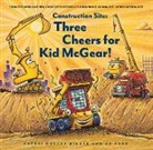 Sherri Duskey Rinker, Duskey Rinker Sherri, AG Ford, Sherri Duskey Rinker, AG Ford - Three Cheers for Kid McGear!