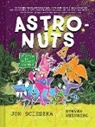 Jon Scieszka, Scieszka Jon, Steven Weinberg, Steven Weinberg, Weinberg Steven - AstroNuts