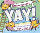 Michael Dahl, Lauren Lowen - Interjections Say Yay!