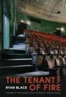 Ryan Black - The Tenant of Fire