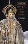 Teri J Silvio, Teri J. Silvio, Allison Alexy - Puppets, Gods, and Brands