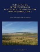 Gloria London, Charlotte Whiting, Charlotte London Whiting - Examination of the Stratigraphy and Neolithic Iron Age Pottery From