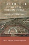 David Onnekink, David (Universiteit Utrecht Onnekink, Gijs Rommelse, Rommelse Gijs - Dutch in the Early Modern World